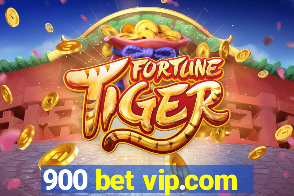 900 bet vip.com